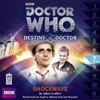DOCTOR WHO DESTINY OF THE DOCTOR SHOCKWAVE cd cover AUDIGO 2013