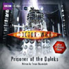 BBC AUDIO - Trevor Baxendale's PRISONER OF THE DALEKS