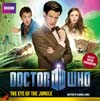 DOCTOR WHO THE EYE OF THE JUNGLE AUDIOGO COVER