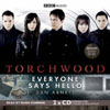 BBC AUDIO - TORCHWOOD - EVERYONE SAYS HELLO (2008)