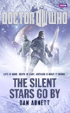 BBC BOOKS Dan Abnett THE SILENT STARS GO BY